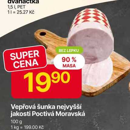 Vepřová šunka nejvyšší jakosti Poctivá Moravská 100 g 