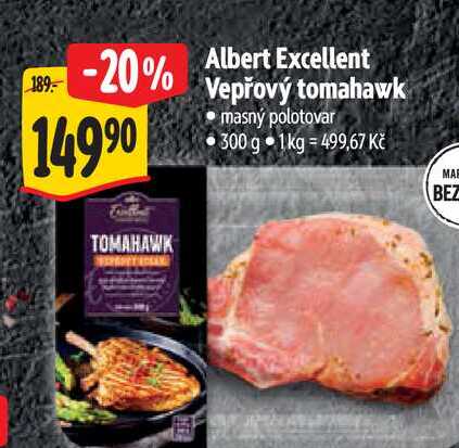 Albert Excellent Vepřový tomahawk  300 g