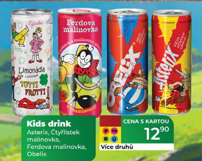 Kids drink Asterix, Čtyřlístek P malinovka, Ferdova malinovka, Obelix  