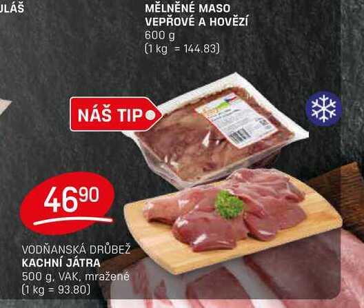 KACHNÍ JÁTRA 500 g, VAK