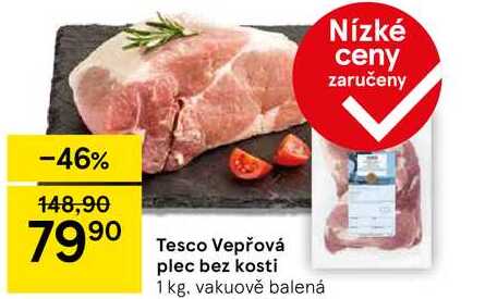 Tesco Vepřová plec bez kosti, 1 kg 