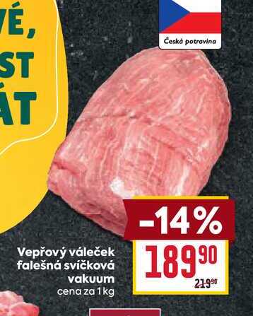 Vepřový váleček falešná svíčková vakuum cena za 1kg 