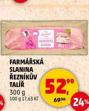 FARMÁŘSKÁ SLANINA ŘEZNÍKŮV TALÍŘ, 300 g 