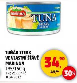 TUŇÁK STEAK VE VLASTNÍ ŠŤÁVĚ MARINNA, 195/150 g 