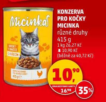KONZERVA PRO KOČKY MICINKA různé druhy, 415 g 
