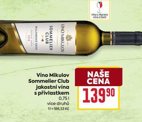 Víno Mikulov Sommelier Club jakostní vína s přívlastkem 0,75l
