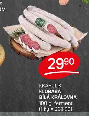 KLOBÁSA BÍLÁ KRÁLOVNA 100 g, ferment 