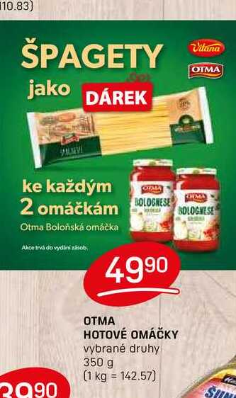OTMA HOTOVÉ OMÁČKY vybrané druhy 350 g 