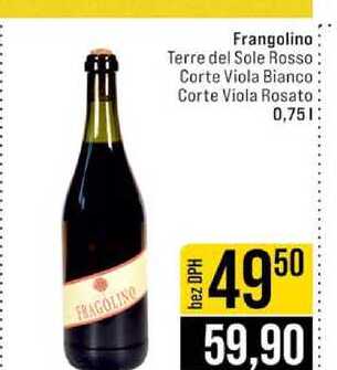Frangolino Terre del Sole Rosso Corte Viola Bianco Corte Viola Rosato 0,75l