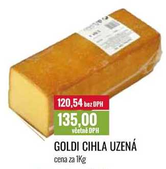 GOLDI CIHLA UZENÁ cena za 1Kg 