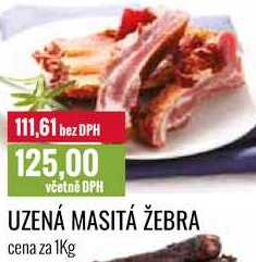 UZENÁ MASITÁ ŽEBRA cena za 1Kg 