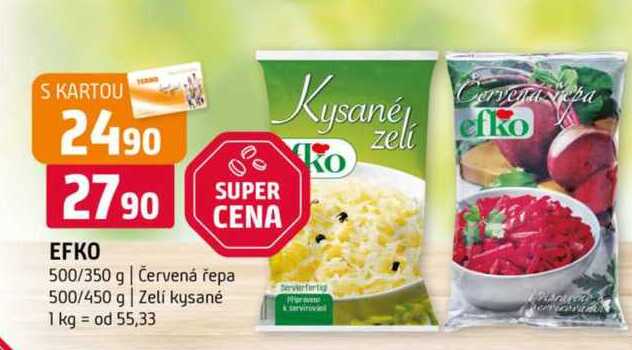 Efko 500/350 g Červená řepa 500/450 g Zeli kysané 
