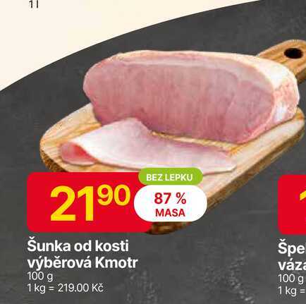 Kmotr Šunka od kosti výběrová 100 g 