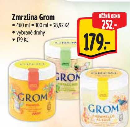 Zmrzlina Grom  460 ml  