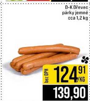 D-K Dřevec párky jemné cca 1,2 kg