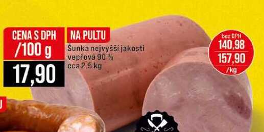 Sunka nejvyšší jakosti vepřová 90% cca 2,5 kg 100g
