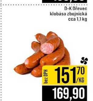 D-K Dřevec klobása zbojnická cca 1,1 kg