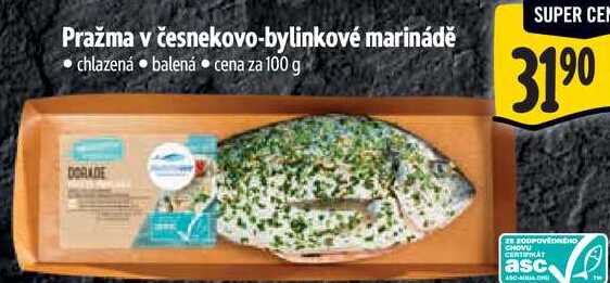 Pražma v česnekovo-bylinkové marinádě, cena za 100 g 