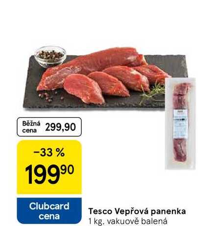 Tesco Vepřová panenka, 1 kg 
