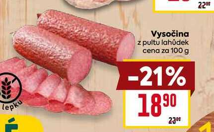 Vysočina z pultu lahůdek cena za 100 g 