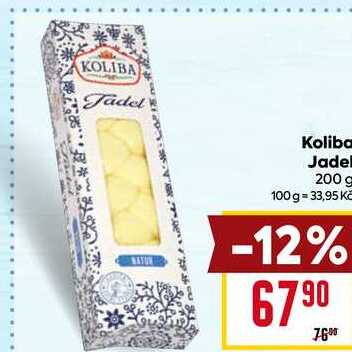  KOLIBA Jadel Koliba   200g  