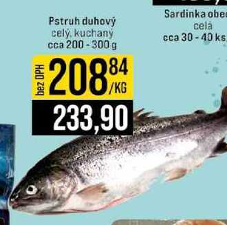 Pstruh duhový celý, kuchaný cca 200-300 g