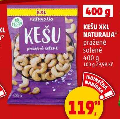 KEŠU XXL NATURALIA pražené solené, 400 g