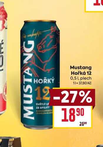 Mustang Hořká 12 0,51, plech 