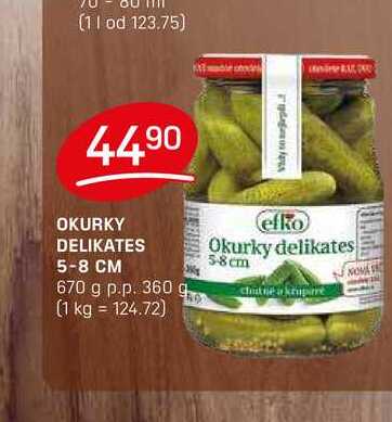 OKURKY DELIKATES 5-8 CM 670 g p.p. 360 g