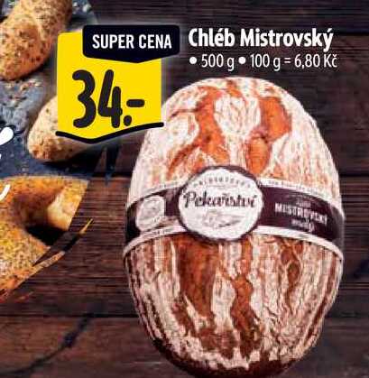  Chléb Mistrovský  500 g  