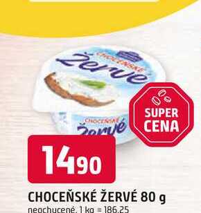 CHOCEŇSKÉ ŽERVÉ 80 g