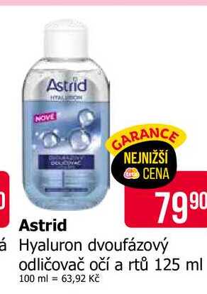 Astrid á Hyaluron dvoufázový odličovač očí a rtů 125 ml 