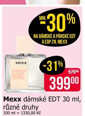 Mexx dámské EDT 30 ml, různé druhy 