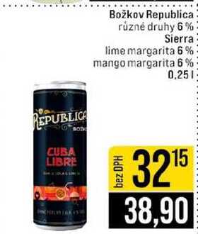 Božkov Republica různé druhy 6% Sierra lime margarita 6% mango margarita 6% 0,25l