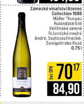 Zámecké vinařství Bzenec Collection 1508 Müller Thurgau Rulandské bílé Veltlínské zelené Rulandské modré Andre, Svatovavřinecké. Zweigeltrebe Rosé 0,75