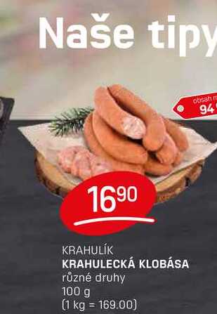 KRAHULECKÁ KLOBÁSA různé druhy 100 g 
