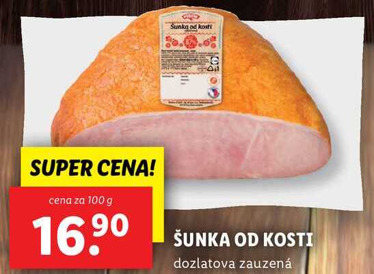 ŠUNKA OD KOSTI, cena za 100 g
