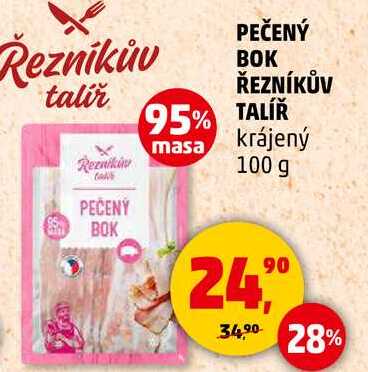 PEČENÝ BOK ŘEZNÍKŮV TALÍŘ krájený, 100 g 