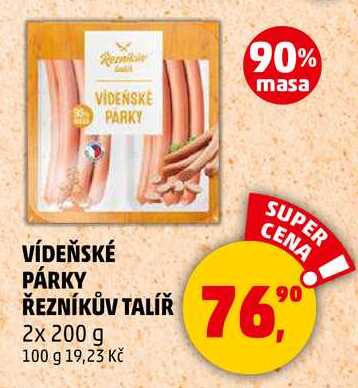 VÍDEŇSKÉ PÁRKY ŘEZNÍKŮV TALÍŘ, 2x 200 g 