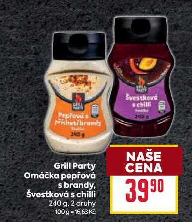 Grill Party Omáčka pepřová s brandy, Švestková s chilli 240g