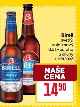 Birell světlý, polotmavý 0,5l
