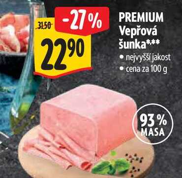 PREMIUM  Vepřová šunka 100 g
