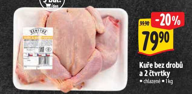  Kuře bez drobů a 2 čtvrtky 1 kg