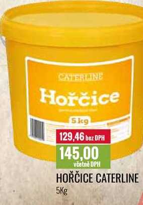 HOŘČICE CATERLINE 5Kg 