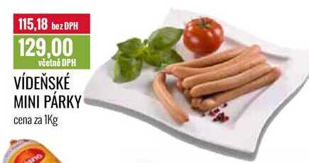 VÍDEŇSKÉ MINI PÁRKY cena za 1Kg 