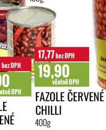 FAZOLE ČERVENÉ CHILLI 400g 