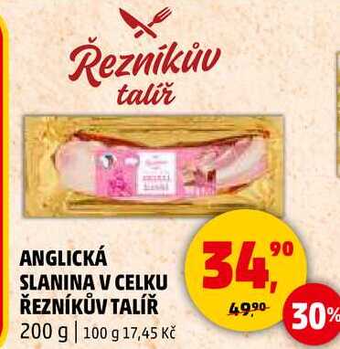 ANGLICKÁ SLANINA V CELKU ŘEZNÍKŮV TALÍŘ, 200 g 