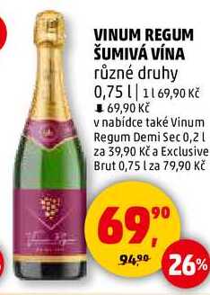 VINUM REGUM ŠUMIVÁ VÍNA různé druhy, 0,75 l
