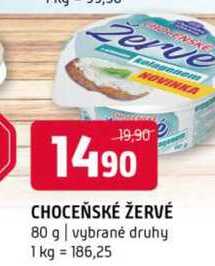 CHOCEŇSKÉ ŽERVÉ 80 g vybrané druhy