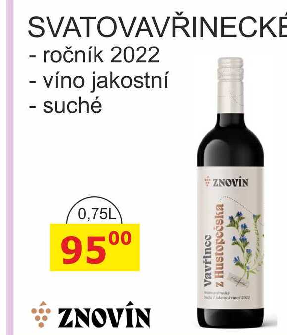 ZNOVÍN SVATOVAVŘINECKÉ - ročník 2022 - víno jakostní - suché 0,75L 
